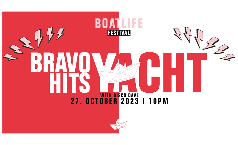 Boatlife Festival: Bravo Hits Yacht Flaneur Schiff, Schifflände, 4051 Basel Tickets