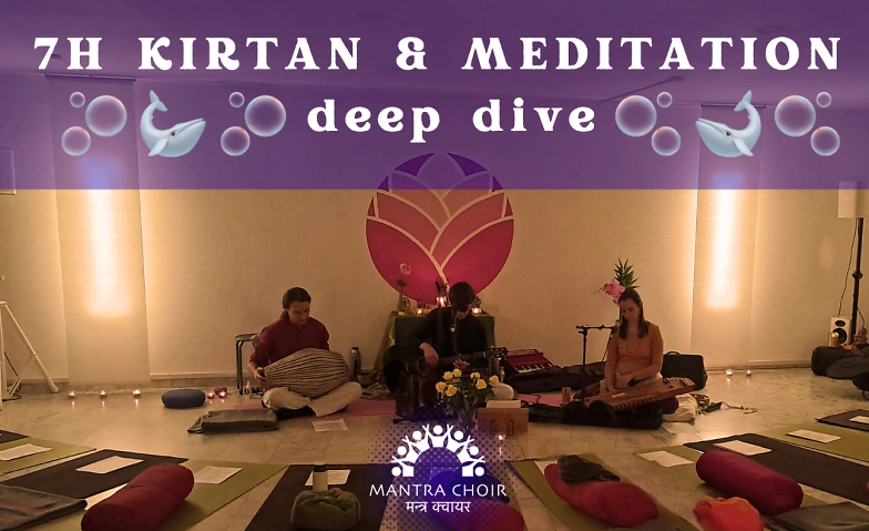 7h Kirtan &amp; Meditation Deep Dive Billets