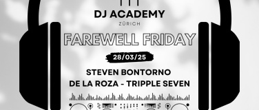 Event-Image for 'Farewell Friday - Hosted by DJ Academy'