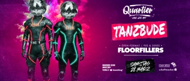 Event-Image for 'TANZBUDE / SA 28. M&Auml;RZ / QUARTIER Klub'