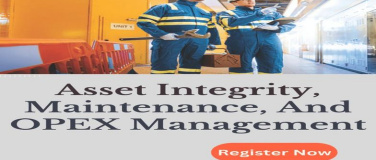 Event-Image for 'Asset Integrity, Maintenance, and OPEX Management Summit'