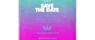 Event-Image for 'MAGICAAL x The sound of the stork "Where Art Meets Sound"'