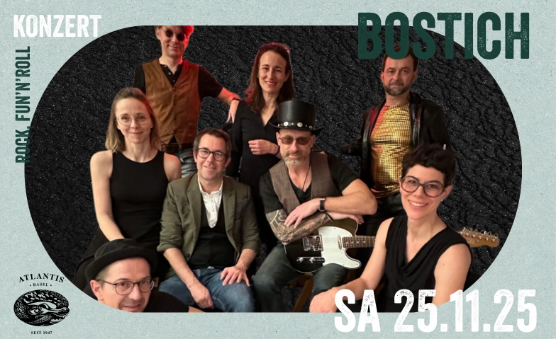 Bostich Atlantis, Klosterberg 13, 4010 Basel Tickets