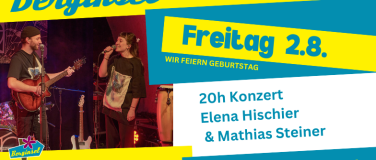 Event-Image for 'Berginsel Jubiläum - FREITAG 2.8. Konzert Elena & Mathias'