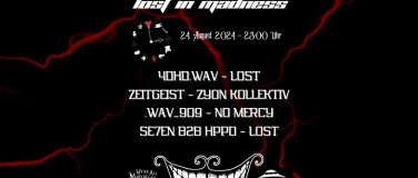 Event-Image for 'LOST IN MADNESS'