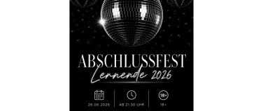 Event-Image for 'ABSCHLUSSFEST LERNENDE 18+'