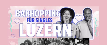 Event-Image for 'Barhopping f&uuml;r Singles'