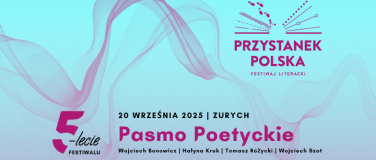Event-Image for 'Festiwal Literacki PRZYSTANEK POLSKA 2025 - PASMO POETYCKIE'