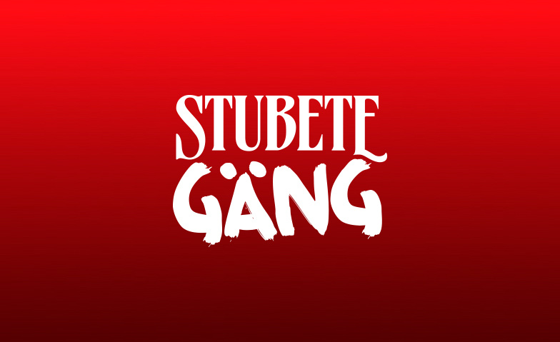 Stubete G&auml;ng Tickets