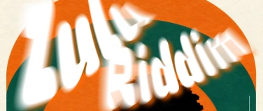 Event-Image for 'ZULU RIDDIM'
