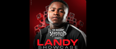 Event-Image for 'SHOWCASE LANDY by The Biggest Hip-Hop Party'