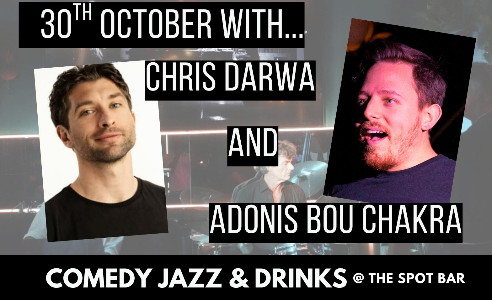 Comedy, Jazz &amp; Drinks Tickets