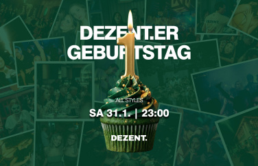 Event-Image for 'DEZENT.ER GEBURTSTAG'