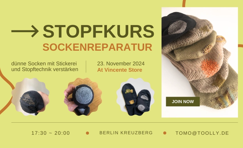 Stopfkurs - "dünner Stellen an Socken verstärken" vincente, Dieffenbachstraße 15, 10967 Berlin Billets