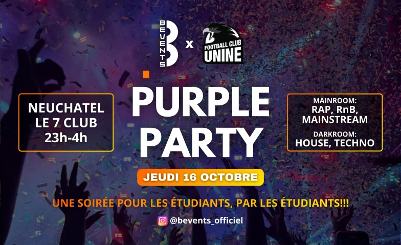 PURPLE PARTY LE 7 CLUB, Rue des Terreaux 7, 2000 Neuchâtel Billets