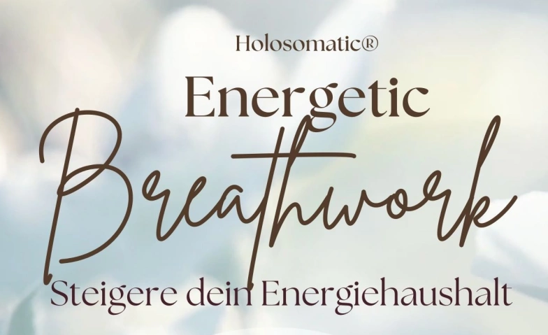 Holosomatic Energetic Breathwork ${singleEventLocation} Tickets