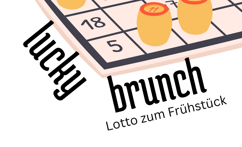 lucky brunch - Lotto zum Fr&uuml;hst&uuml;ck Billets
