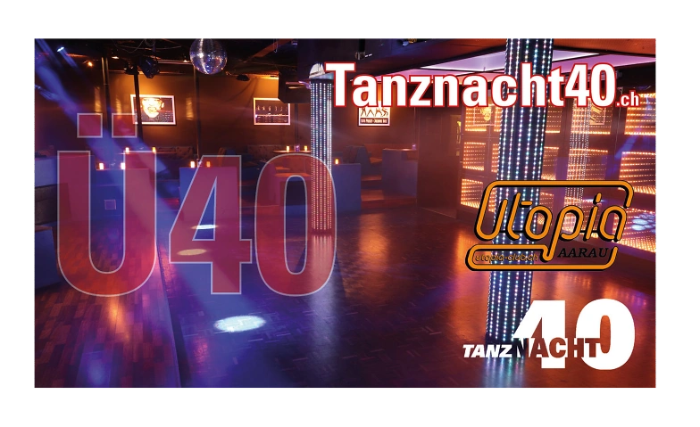 Event-Image for 'Tanznacht40 - Utopia Club'