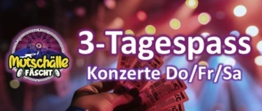 Event-Image for '3-Tagespass Konzerte Mutschälle Fäscht (DO/FR/SA)'