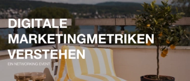 Event-Image for 'Digitale Marketingmetriken verstehen - Ein Networking Event'
