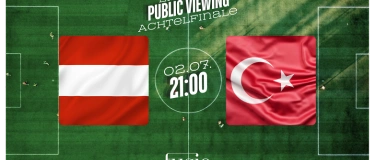 Event-Image for 'EM Public Viewing - ACHTELFINALE - Österreich x Turkei'