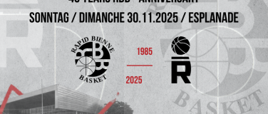 Event-Image for '40 YEARS RAPID BIENNE BASKET – ANNIVERSARY'