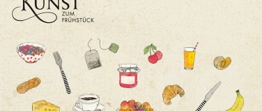 Event-Image for 'Kunst zum Fr&uuml;hst&uuml;ck'