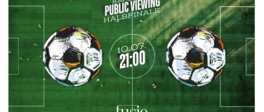 Event-Image for 'EM Public Viewing - HALBFINAL'