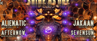 Event-Image for 'SHINE AS ONE w/ Alienatic, Jakaan'