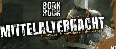 Event-Image for 'Mittelalternacht - Born to Rock Special'