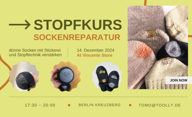 Stopfkurs - "dünner Stellen an Socken verstärken" vincente, Dieffenbachstraße 15, 10967 Berlin Tickets