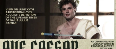 Event-Image for 'Ave Caesar - An Experimental Comedy Show by Teddy Hall'