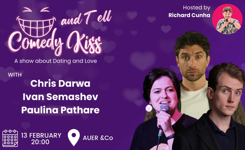 Comedy Kiss & Tell Auer & Co., Sihlquai 131, 8005 Z&uuml;rich Billets
