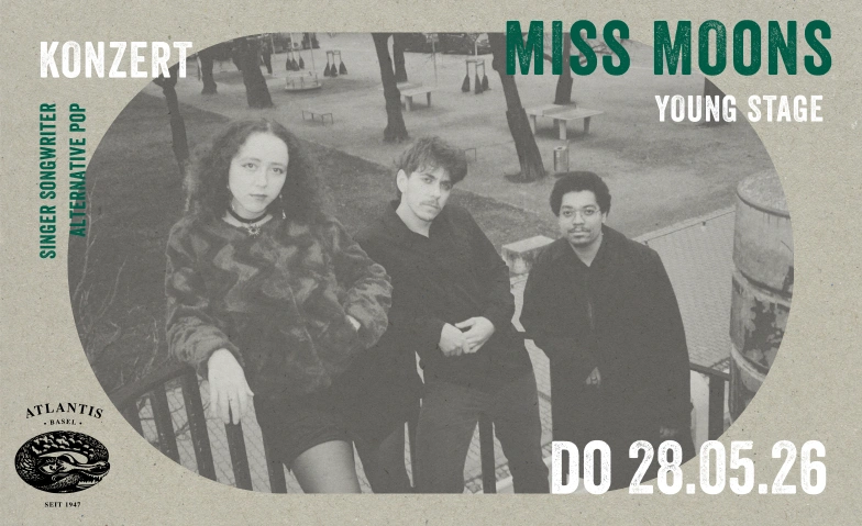 YOUNG STAGE: MISS MOONS Atlantis, Klosterberg 13, 4010 B&acirc;le Billets