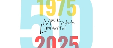 Event-Image for 'Jubiläumsfest - 50 Jahre Musikschule Limmattal'