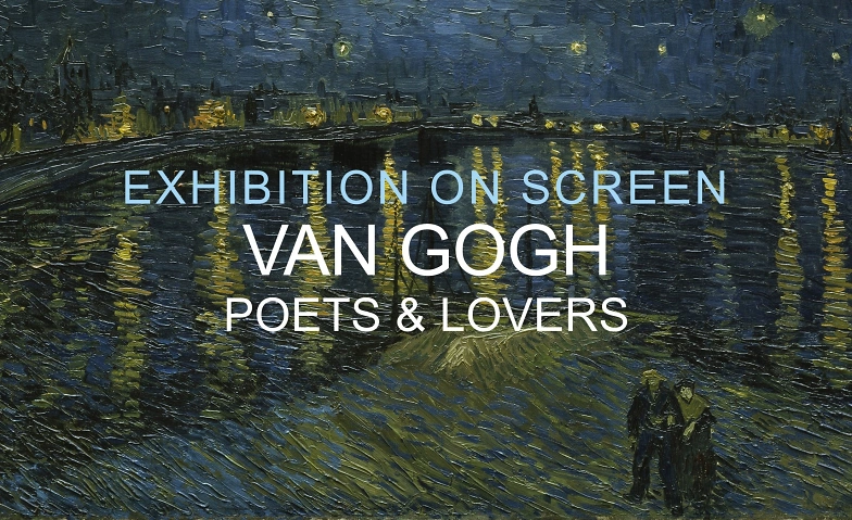Event-Image for 'Van Gogh: Poets & Lovers'