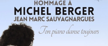 Event-Image for 'Hommage &agrave; Michel Berger - "Ton piano danse toujours"'