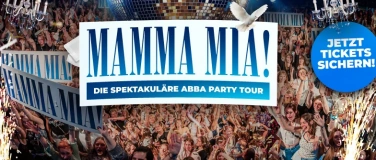Event-Image for 'ST. GALLEN - MAMMA MIA - ABBA TOUR PARTYMOTTO'