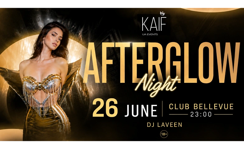 AFTERGLOW NIGHT By Kaif Club Bellevue, Z&uuml;rich Tickets