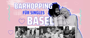 Event-Image for 'Barhopping für Singles - Basel'