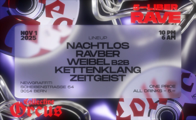 5-LIBER RAVE @ NewGraffiti Bern Newgraffiti, Scheibenstrasse 64, 3014 Bern Tickets