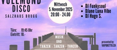 Event-Image for 'Vollmond-Disco im Salzhaus Brugg'