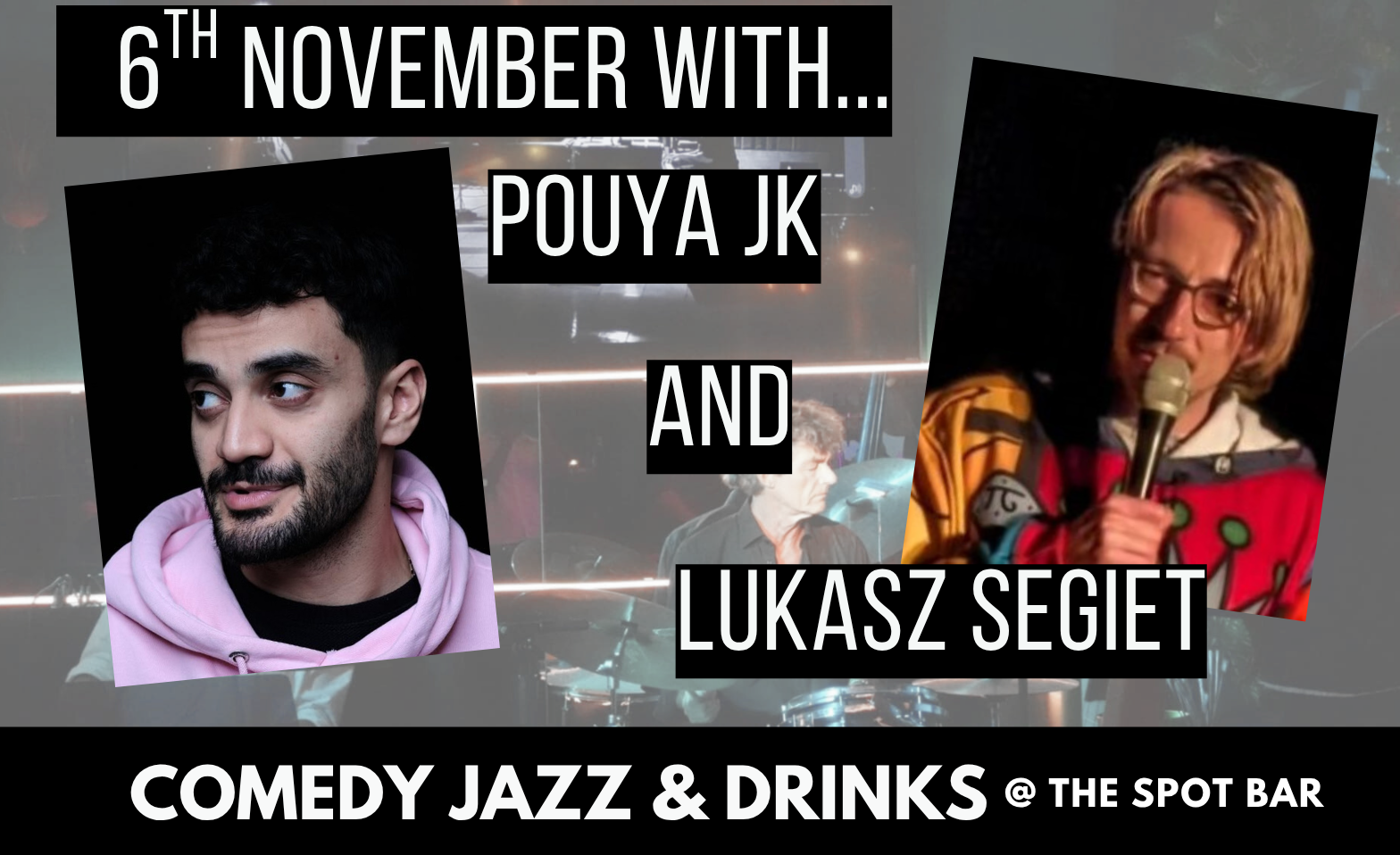 Comedy, Jazz &amp; Drinks Billets