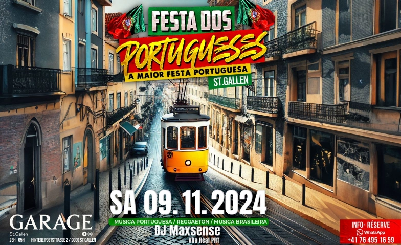 FESTA DOS PORTUGUESES@GARAGE CLUB ST.GALLEN Garage Club, Hintere Poststrasse 2, 9000 St. Gallen Billets