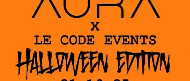 Event-Image for 'AURA X LE CODE HALLOWEEN RAVE'