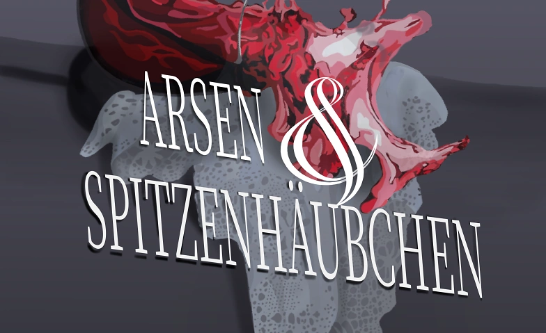 Event-Image for '"Arsen und Spitzenhäubchen"'