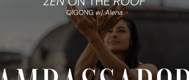 Event-Image for 'ZEN ON THE ROOF - Qigong w/ Alena- 22/06/2024'