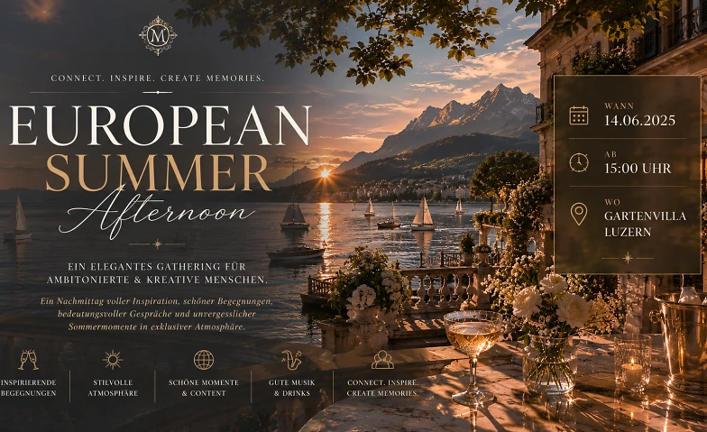 EUROPEAN SUMMER EVENT - Late Bird Tickets Gartenvilla Luzern, Luzern Tickets