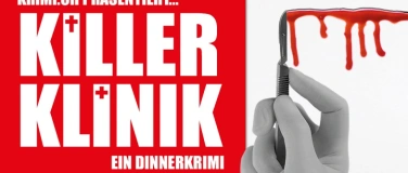 Event-Image for 'KrimiDinner - KillerKlinik'
