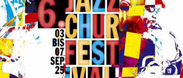 Event-Image for '6. JazzChurFestival - Tag 2'